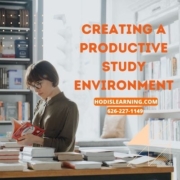 Creating a productive study environment